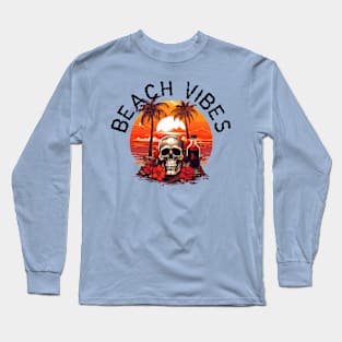 Skull and Empty Bottle - Beach Vibes (Black Lettering) Long Sleeve T-Shirt